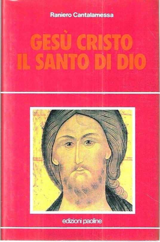 Gesù Cristo il Santo di Dio Gesù Cristo il Santo di Dio - copertina