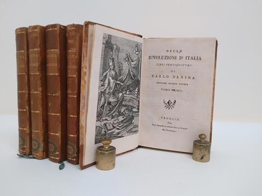 Delle rivoluzioni d'Italia libri ventiquattro di Carlo Denina. Editio Quarta Veneta - Carlo Denina - 2