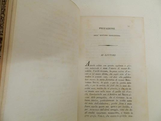 Storie fiorentine di Messer Bernardo Segni gentiluomo fiorentino dall’anno MDXXVII, al MDLV colla vita di Niccolò Capponi descritta dal medesimo Segni suo nipote - Bernardo Segni - 4
