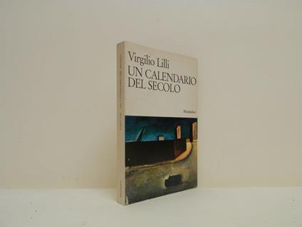 Un calendario del secolo - Virgilio Lilli - copertina