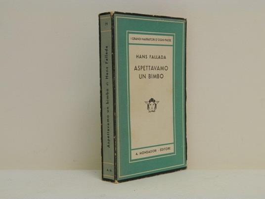 Aspettavamo un bimbo - Hans Fallada - copertina