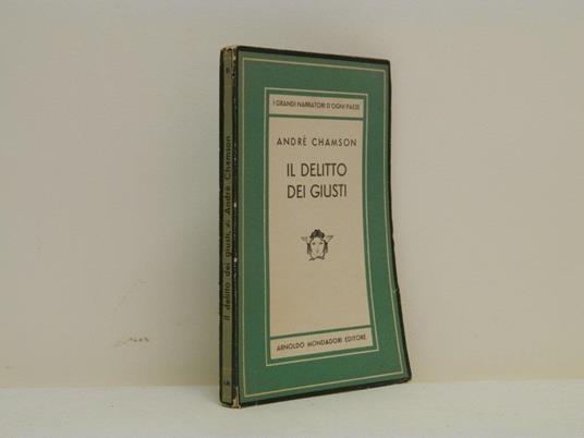 Il delitto dei giusti - André Chamson - copertina