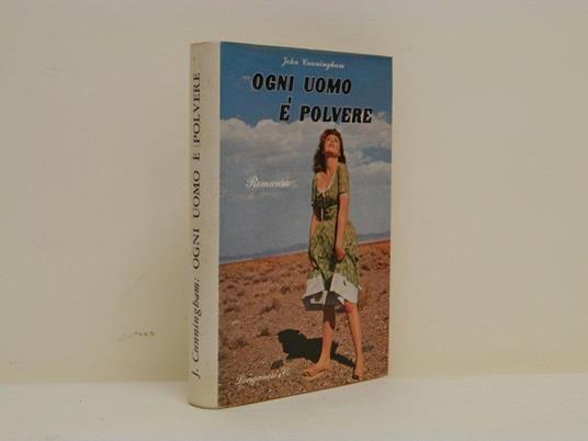 Ogni uomo è polvere - John Cunningham - copertina