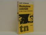 Rivoluzione coloniale e lotta di classe internazionale