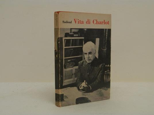 Vita di Charlot - Jacques Sadoul - copertina