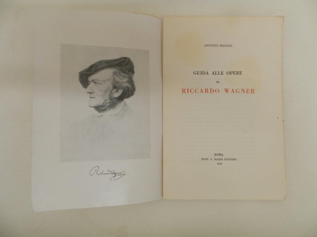 Guida alle opere di Riccardo Wagner