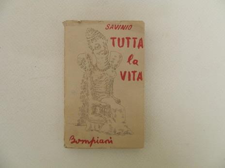 Tutta la vita - Alberto Savinio - copertina