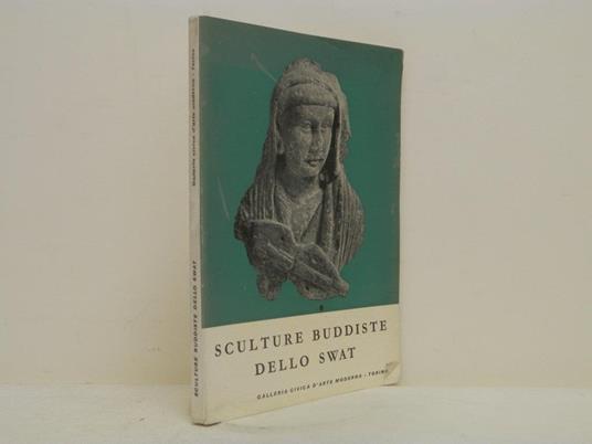 Sculture buddiste dello Swat - copertina