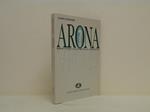 Arona. Breve storia dalle origini al '900