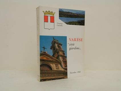 Varese. Città - giardino - Vittorino Carinella - copertina