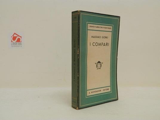 I compari - Maksim Gorkij - copertina