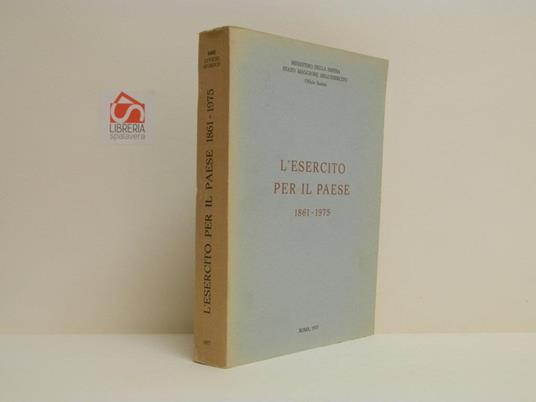 L' esercito per il paese. 1861-1975 - copertina