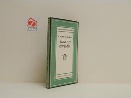 Ragazzi di Vienna - Robert Neumann - copertina