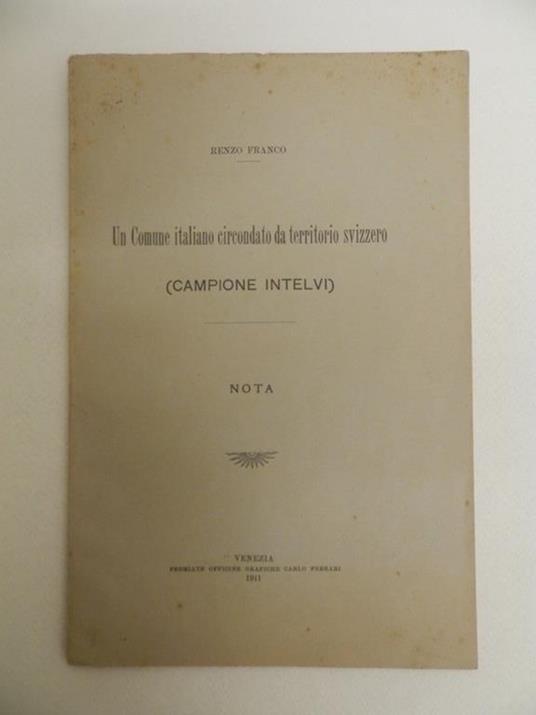 Un Comune italiano circondato da territorio svizzero - Renzo Franco - copertina