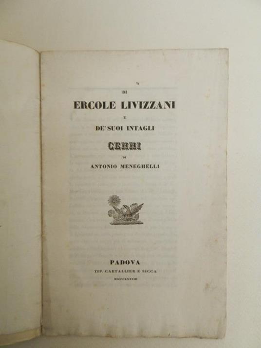 Di Ercole Livizzani e de' suoi intagli. Cenni di Antonio Meneghelli - Antonio Meneghelli - 2