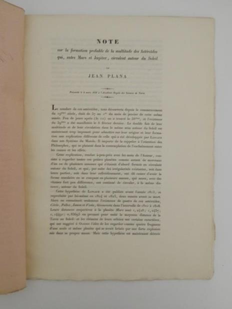 Note sur la formation probable de la multitude des Astéroides qui, entre Mars et Jupiter, circulent autour di Soleil UNITO A: Note sur la configuration originaire des anneaux dont la matière existe actuellement dans l'espace, transformée en plusieurs - Giovanni Plana - 3