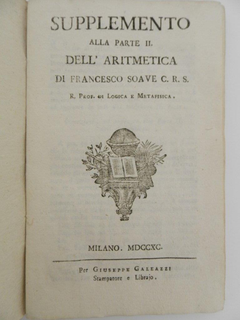 Supplemento alla parte seconda dell'aritmetica di Francesco Soave C. R. S