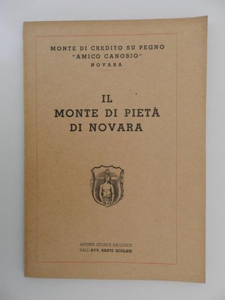 Il Monte di Pietà di Novara - Sante Scolari - copertina