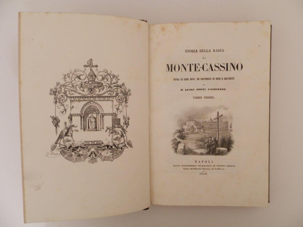 Storia della badia di Monte-Cassino divisa in libri nove, ed illustrata di note e documenti