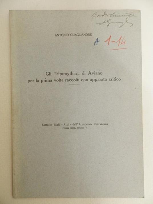 Gli Epimythia di Aviano per la prima volta raccolti con apparato critico - Antonio Guaglione - copertina