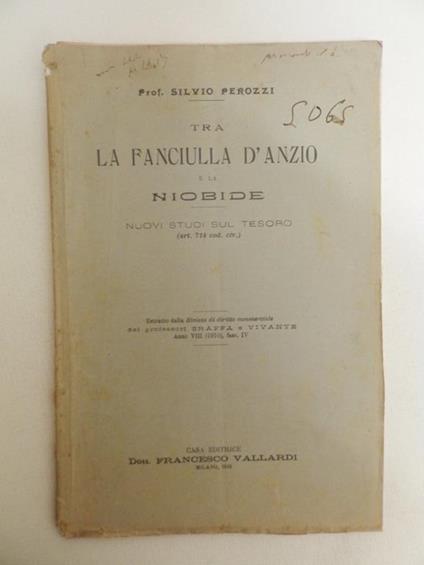 Tra la fanciulla d'Anzio e la Niobide. Nuovi studi sul tesoro - Silvio Perozzi - copertina