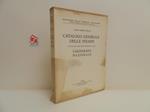 Catalogo generale delle stampe tratte dai rami incisi posseduti dalla Calcografia nazionale