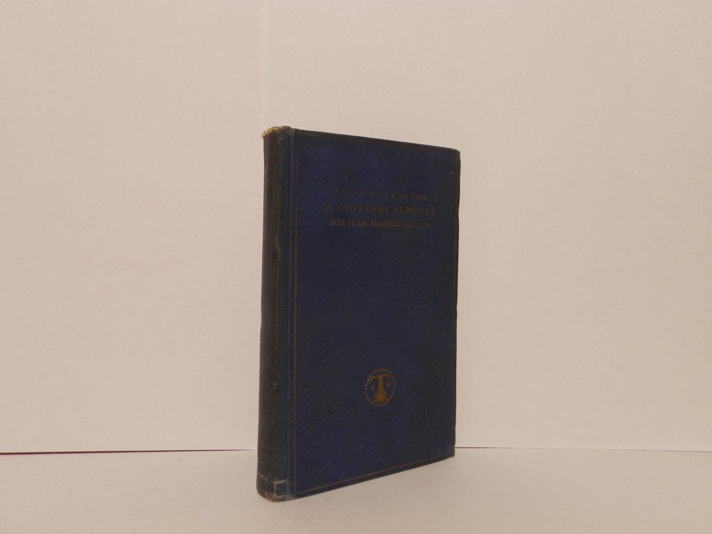 Le più belle pagine di Giovanni Berchet scelte da Alfredo Galletti