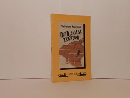 Tutti a casa, terroni - Salvatore Scarpino - copertina