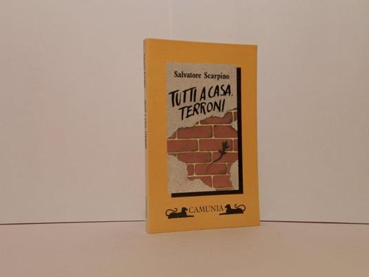 Tutti a casa, terroni - Salvatore Scarpino - copertina