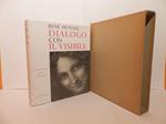 Dialogo con il visibile