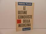 Le ultime conquiste della medicina