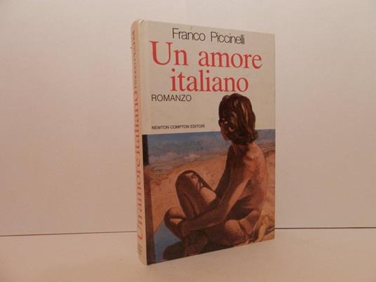 Un amore italiano - Franco Piccinelli - copertina