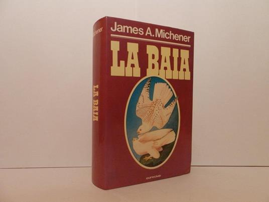 La baia - James A. Michener - copertina