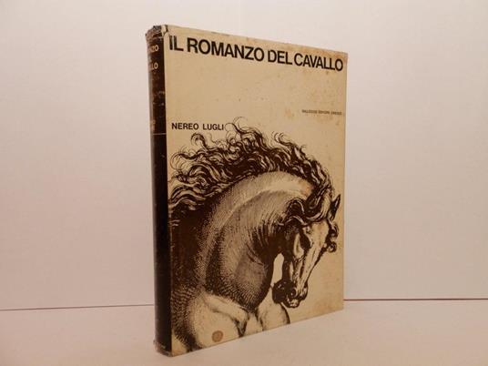 Il romanzo del cavallo - Nereo Lugli - copertina