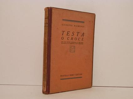 Testa o croce - Giuseppe Raimondi - copertina