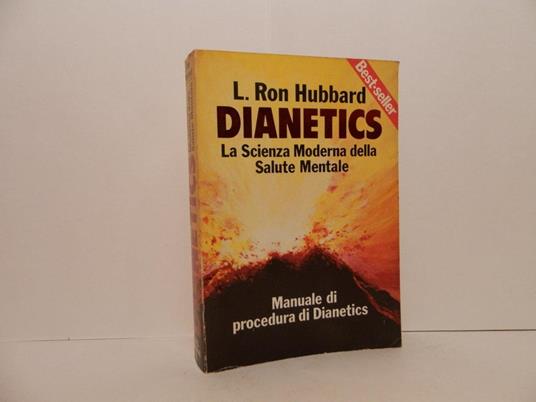Dianetics. La scienza moderna della salute mentale. Manuale di procedura di Dianerics - L. Ron Hubbard - copertina