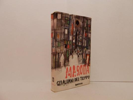 Gli alunni del tempo - Giuseppe Marotta - copertina