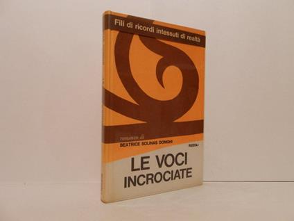 Le voci incrociate - Beatrice Solinas Donghi - copertina