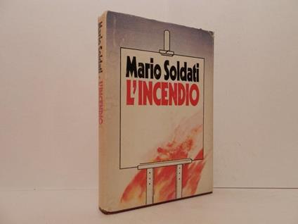 L' incendio - Mario Soldati - copertina
