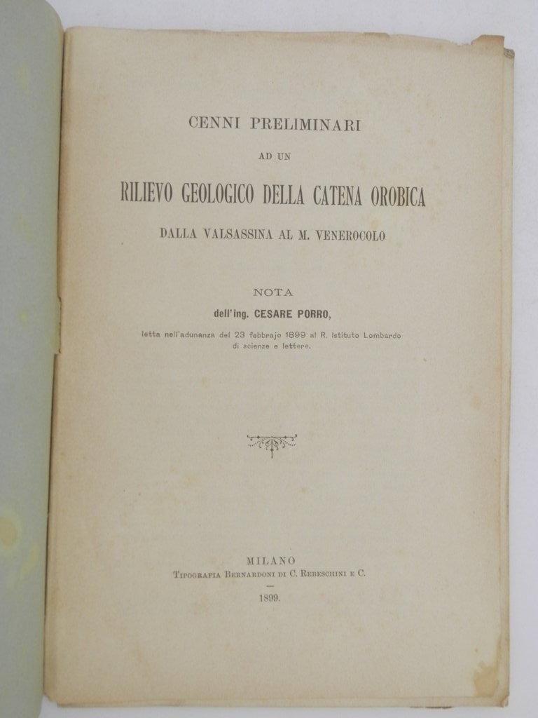 Cenni preliminari ad un rilievo geologico della catena orobica dalla Valsassina al M. Venerocolo