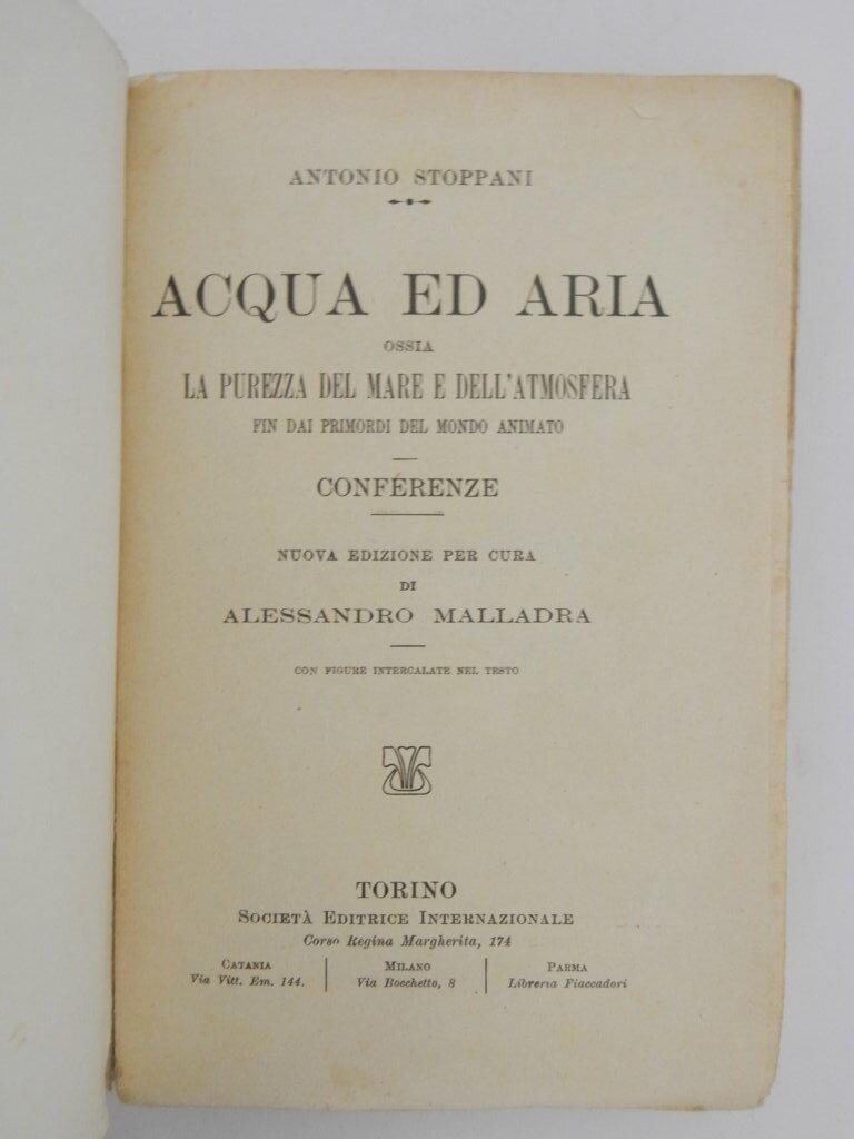 Acqua ed aria, ossia la purezza del mare e dell'atmosfera fin dai primordi del mondo animato. Conferenze