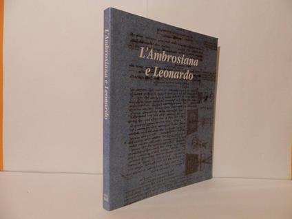 L' Ambrosiana e Leonardo - Pietro C. Marani,Marco Rossi,Alessandro Rovetta - copertina