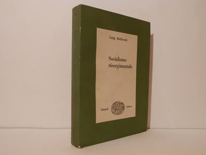 Socialismo risorgimentale - Luigi Bulferetti - copertina
