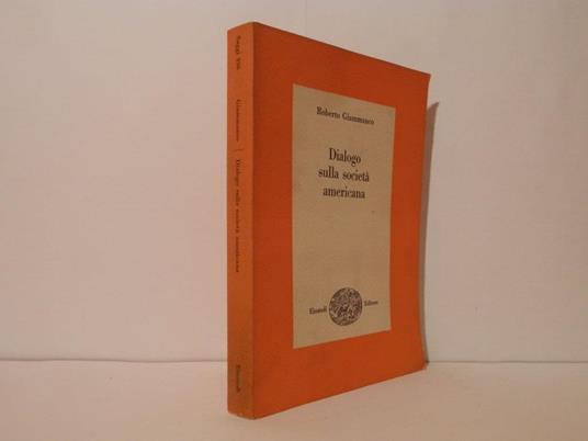 Dialogo sulla società americana - Roberto Giammanco - copertina