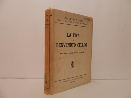 Cellini. La vita - Benvenuto Cellini - copertina