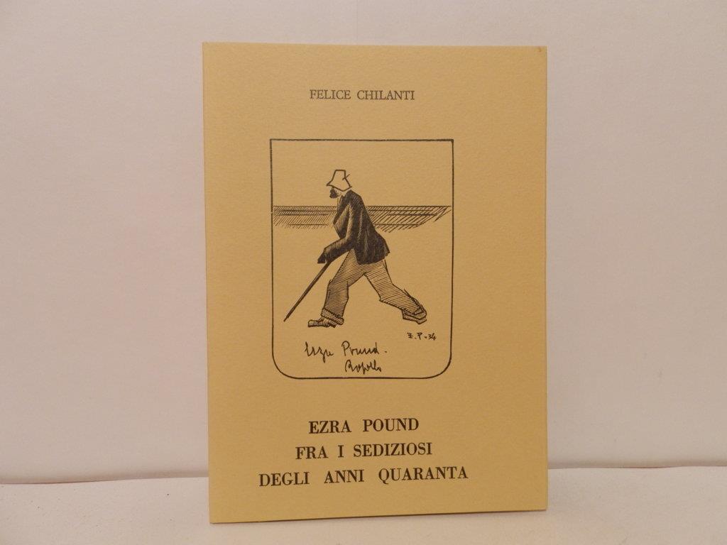 Ezra Pound fra i sediziosi degli anni quaranta
