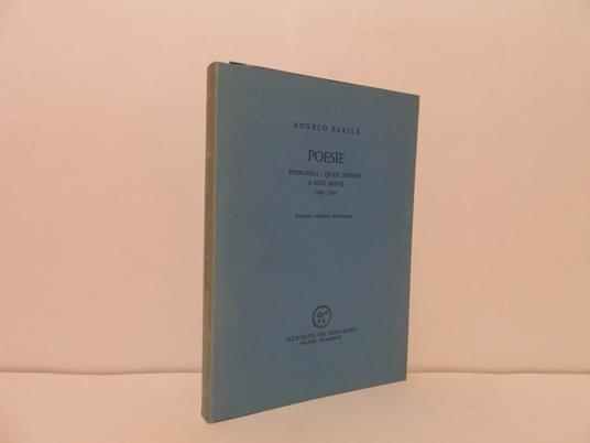 Poesie. Primasera - Quasi sereno - A sole breve. 1930-1963 - Angelo Barile - copertina