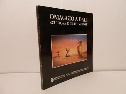 Omaggio a Dalì scultore e illustratore - Silvio Zanella - copertina