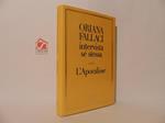 Oriana Fallaci intervista sé stessa. L' Apocalisse