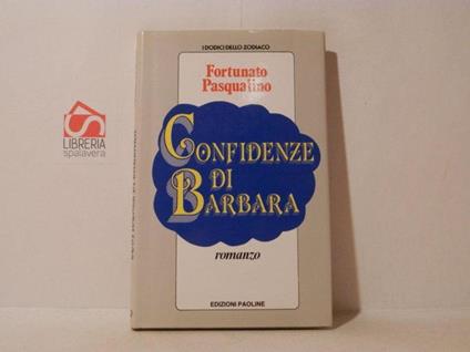 Confidenze di Barbara - Fortunato Pasqualino - copertina